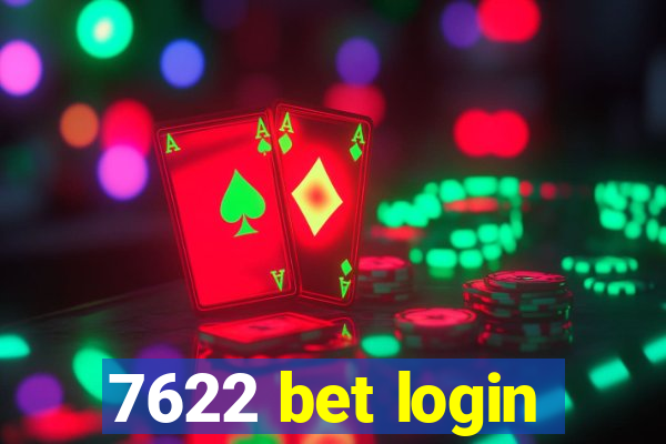 7622 bet login